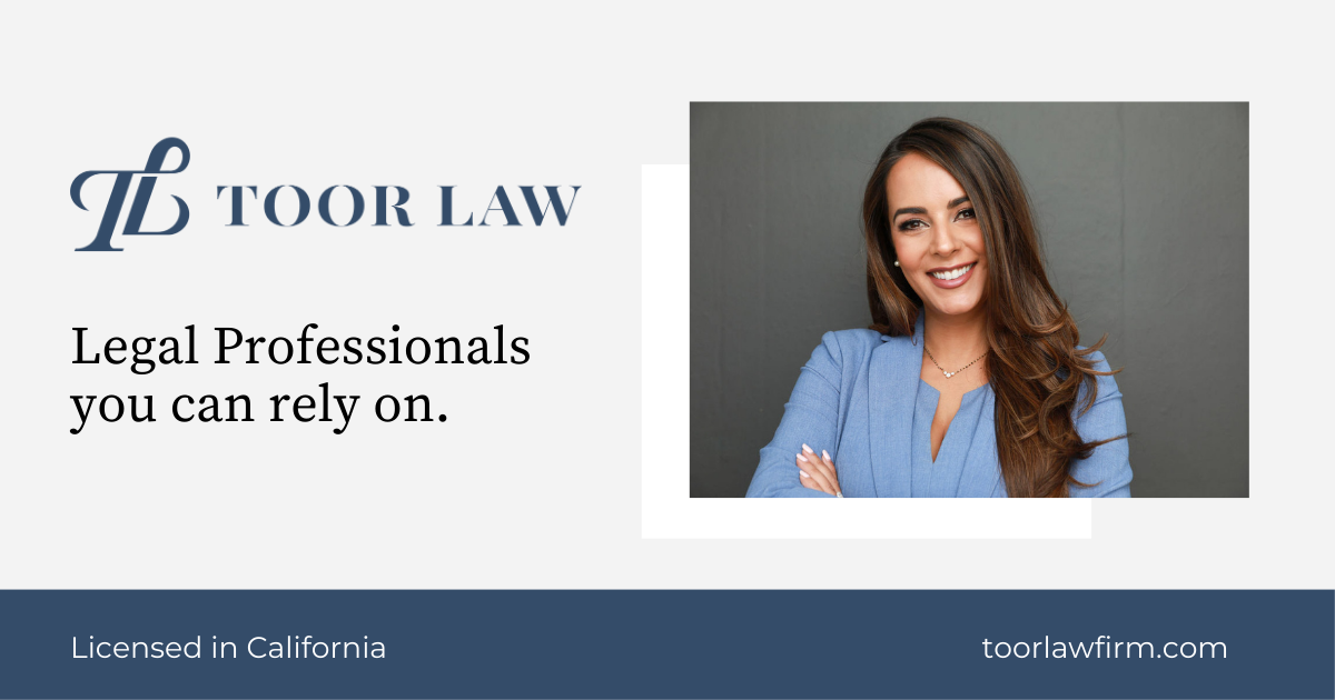 Toor Law Firm Orange County, California Attorneys